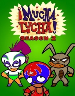 Mucha lucha saison 2